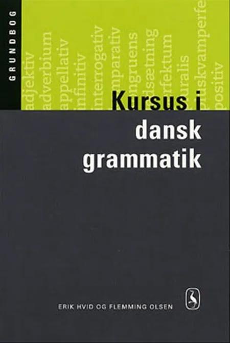 Kursus i dansk grammatik af Flemming Olsen