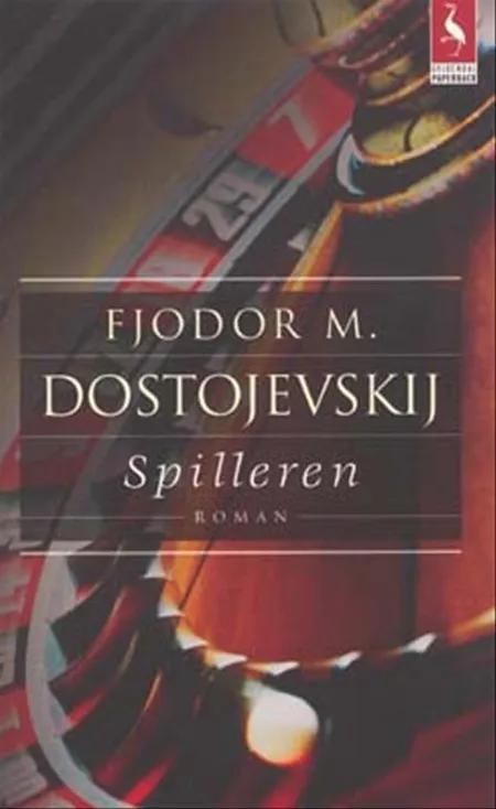 Spilleren af F. M. Dostojevskij