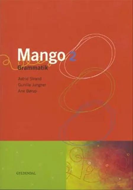 Mango 2 af Ane Børup