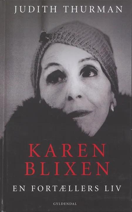 Karen Blixen af Judith Thurman