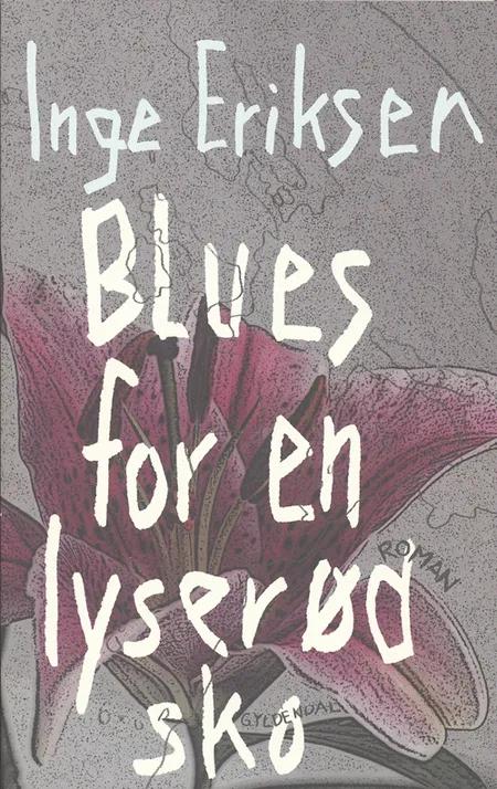 Blues for en lyserød sko af Inge Eriksen