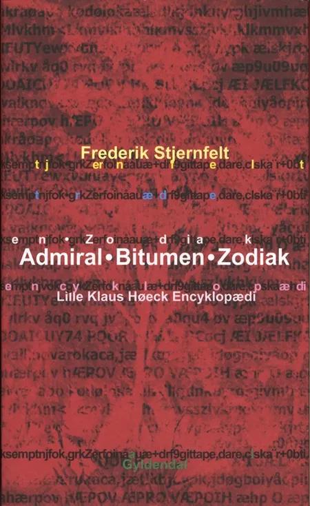 Admiral, Bitumen, Zodiak af Frederik Stjernfelt