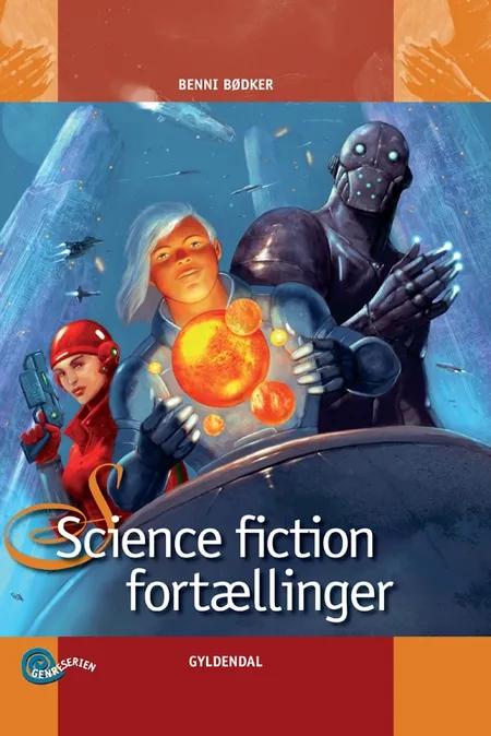 Science fiction fortællinger af Benni Bødker