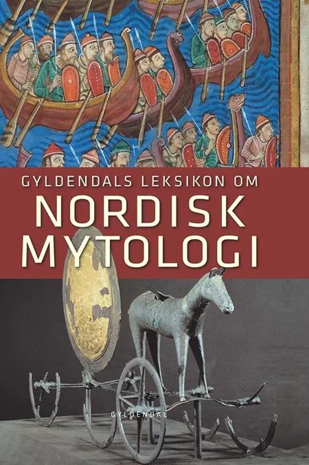 Gyldendals leksikon om nordisk mytologi af Finn Stefansson
