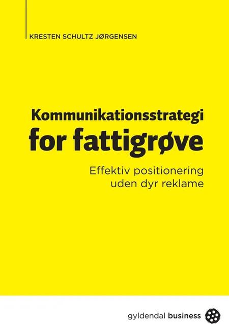 Kommunikationsstrategi for fattigrøve af Kresten Schultz Jørgensen