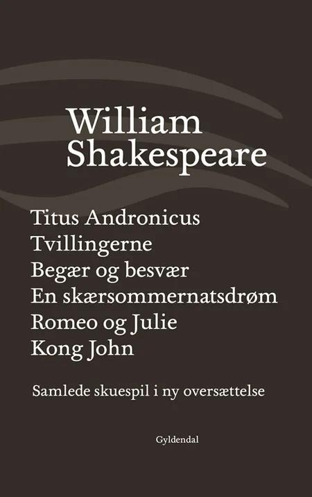 Samlede skuespil II af William Shakespeare