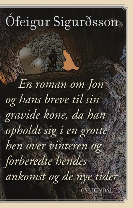 En roman om Jon af Ófeigur Sigurdsson