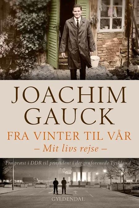 Fra vinter til vår af Joachim Gauck