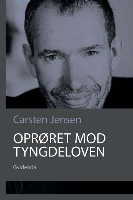 Oprøret mod tyngdeloven af Carsten Jensen