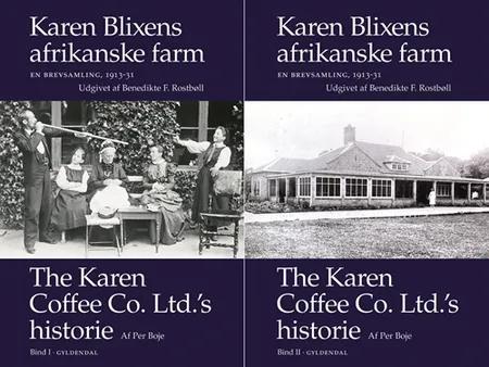 Karen Blixens afrikanske farm. En brevsamling 1913-31 af Aage Westenholz