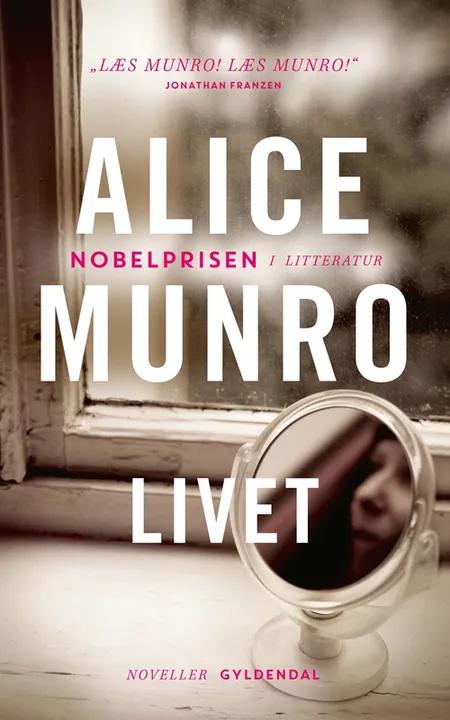 Livet af Alice Munro