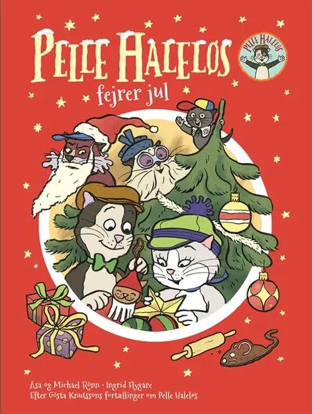 Pelle Haleløs fejrer jul af Åsa Rönn
