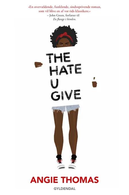 The Hate U Give af Angie Thomas