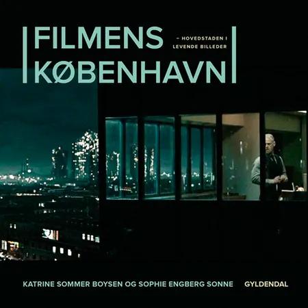 Filmens København af Sophie Engberg Sonne