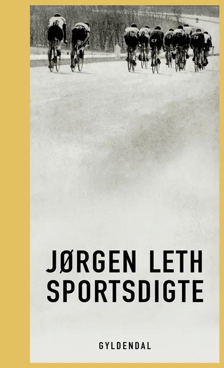 Sportsdigte af Jørgen Leth