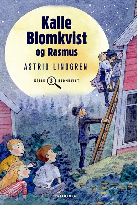Kalle Blomkvist og Rasmus af Astrid Lindgren