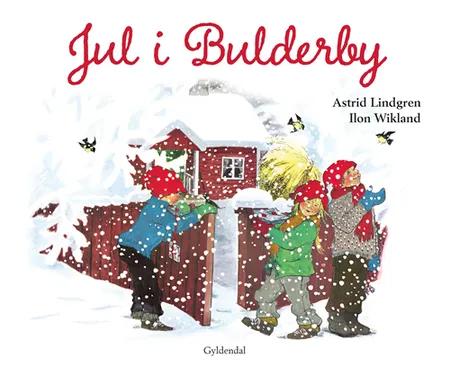 Jul i Bulderby af Astrid Lindgren