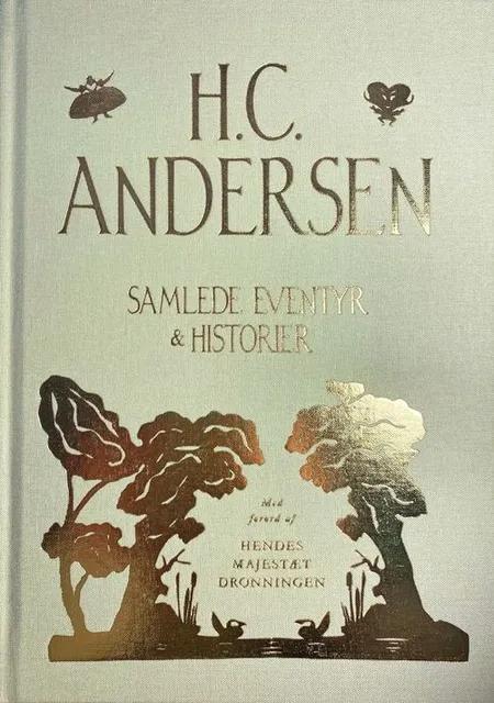 Samlede eventyr og historier - ny udgave af H.C. Andersen