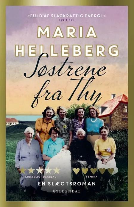 Søstrene fra Thy af Maria Helleberg