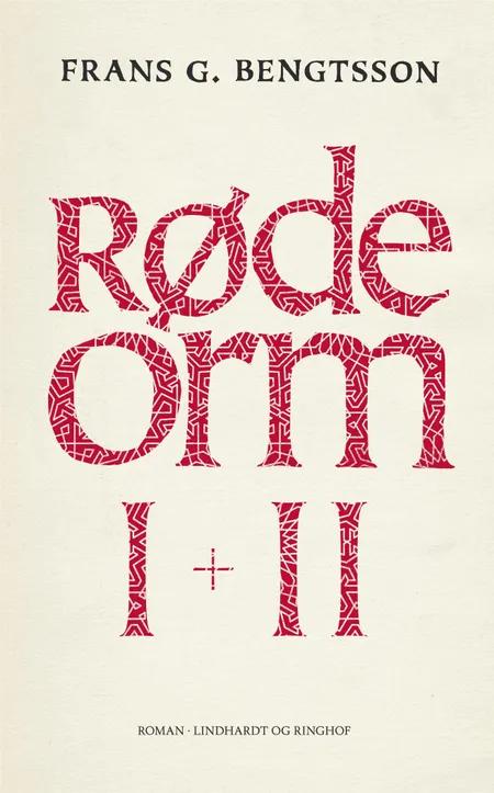 Røde Orm af Frans G. Bengtsson