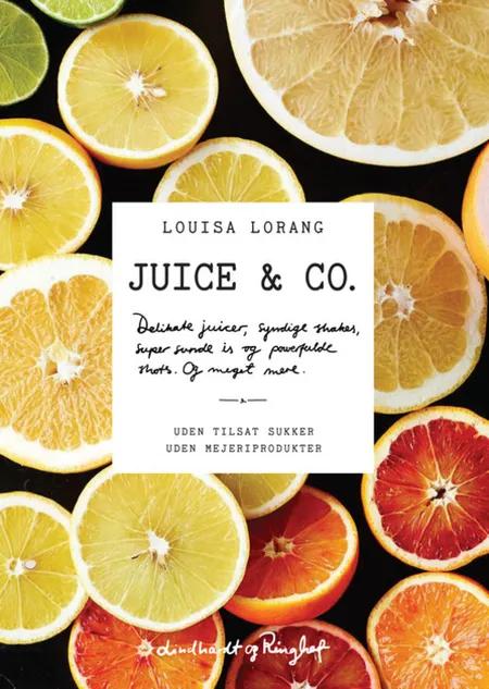 Juice & co. af Louisa Lorang