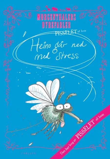Heino går ned med stress af Anders Morgenthaler
