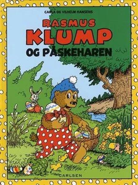 Rasmus Klump og Påskeharen af Carla Hansen