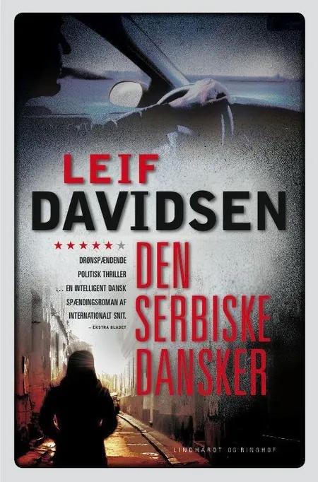 Den serbiske dansker af Leif Davidsen