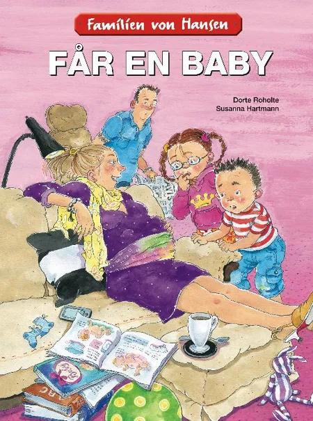 Familien von Hansen får en baby af Dorte Roholte