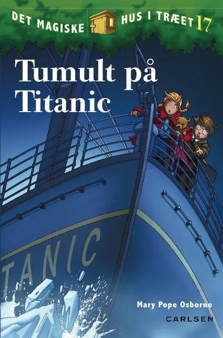 Tumult på Titanic af Mary Pope Osborne