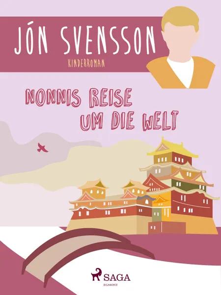 Nonnis Reise um die Welt af Jón Svensson