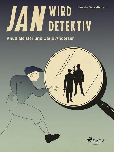 Jan wird Detektiv af Knud Meister