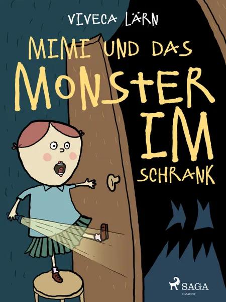 Mimi und das Monster im Schrank af Viveca Lärn