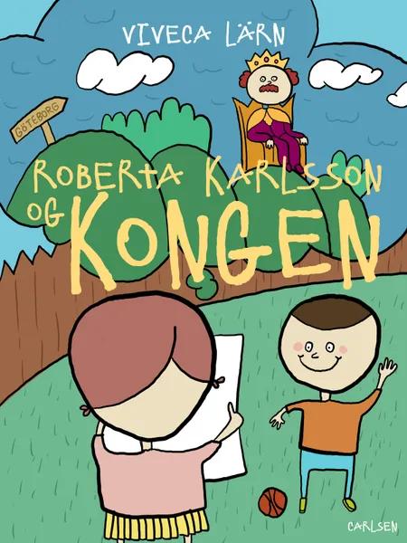 Roberta Karlsson og Kongen af Viveca Lärn
