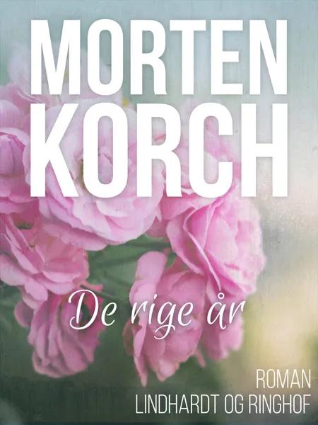 De rige år af Morten Korch