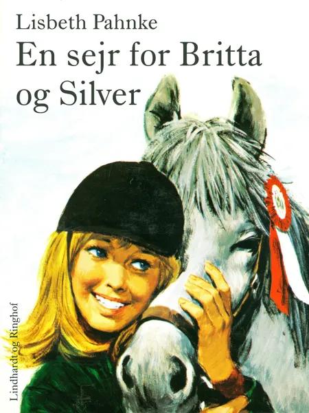 En sejr for Britta og Silver af Lisbeth Pahnke