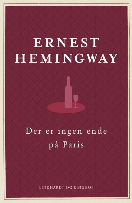 Der er ingen ende på Paris af Ernest Hemingway