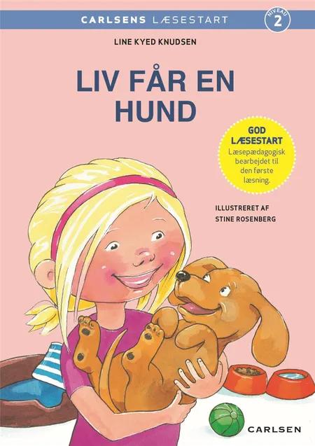 Liv får en hund af Line Kyed Knudsen