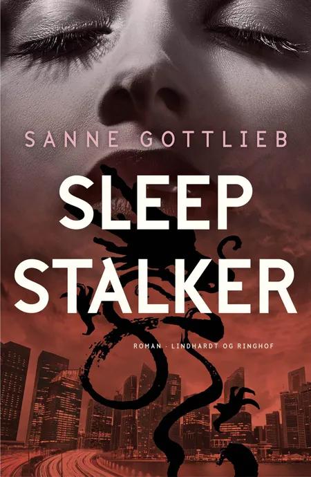 Sleep stalker af Sanne Gottlieb