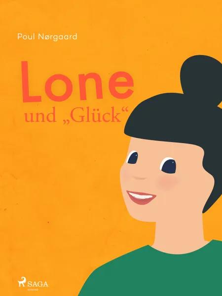 Lone und ''Glück'' af Poul Nørgaard