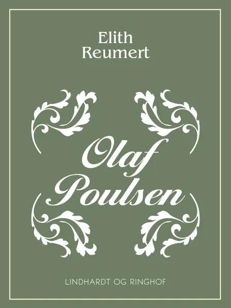 Olaf Poulsen af Elith Reumert