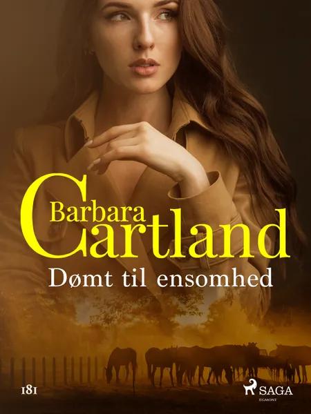 Dømt til ensomhed af Barbara Cartland