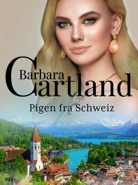 Pigen fra Schweiz af Barbara Cartland