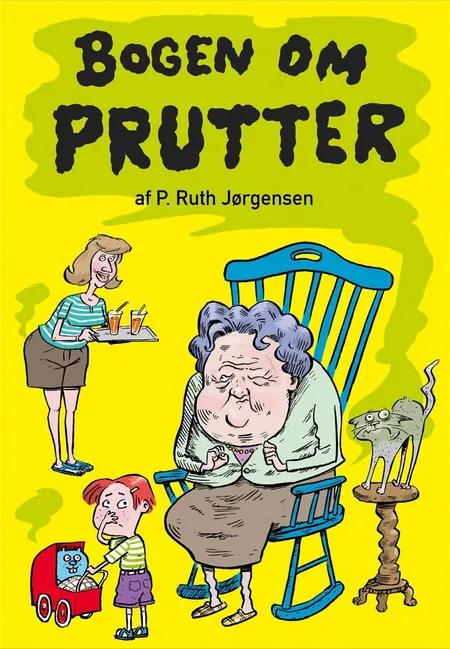 Bogen om prutter af P. RUTH JØRGENSEN