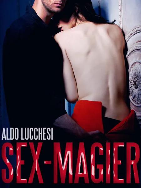Sex-Magier af Aldo Lucchesi