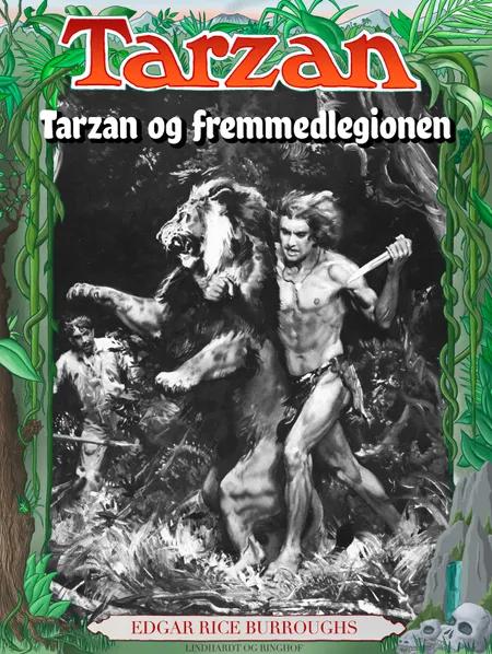 Tarzan og fremmedlegionen af Edgar Rice Burroughs