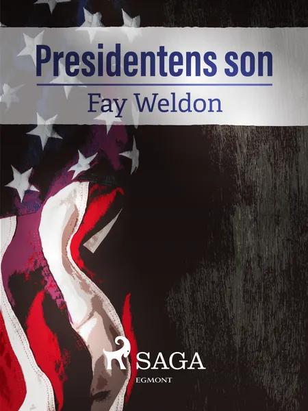 Presidentens son af Fay Weldon