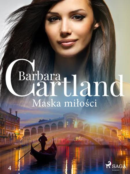 Maska miłości - Ponadczasowe historie miłosne Barbary Cartland af Barbara Cartland
