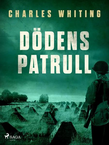 Dödens patrull af Charles Whiting