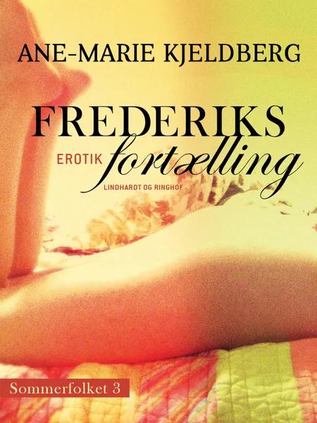 Frederiks fortælling af Ane-Marie Kjeldberg